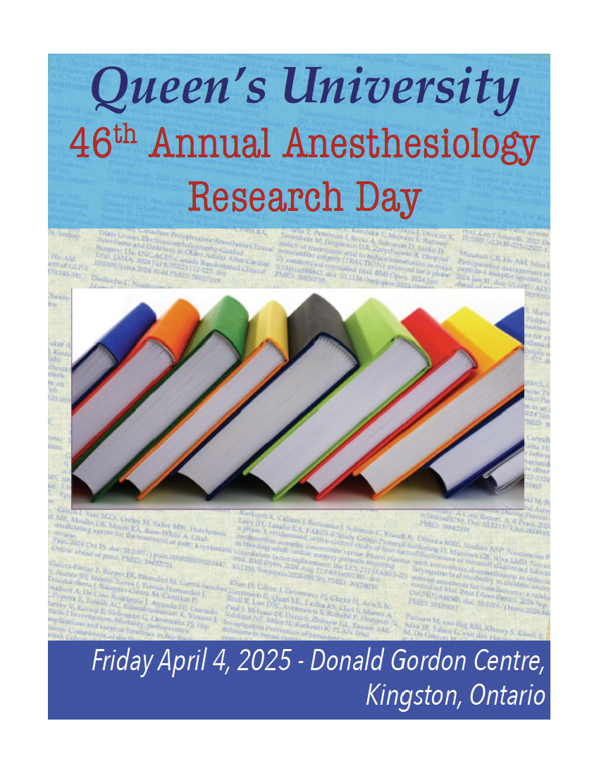 Queen's University 46th Annual Anesthesiology Research Day
